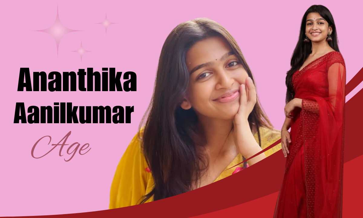 Ananthika Sanilkumar Age