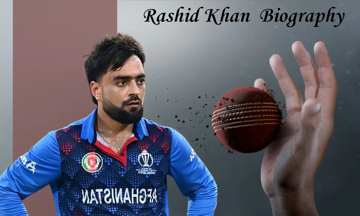 Rashid Khan Wife Name : Age, Biography, Education, Family, Career, Net Worth & More!