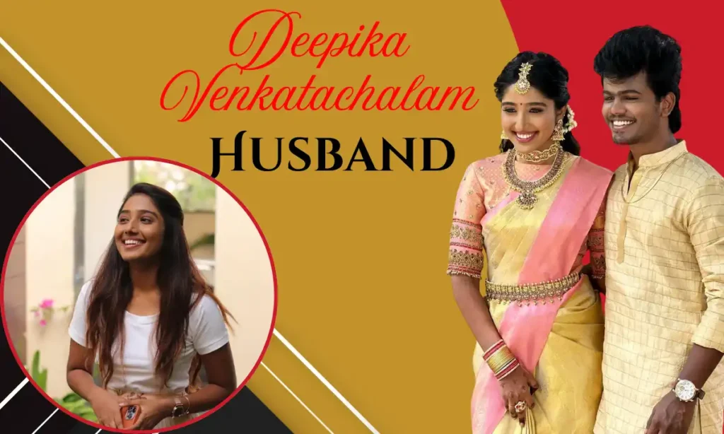 Deepika Venkatachalam Husband