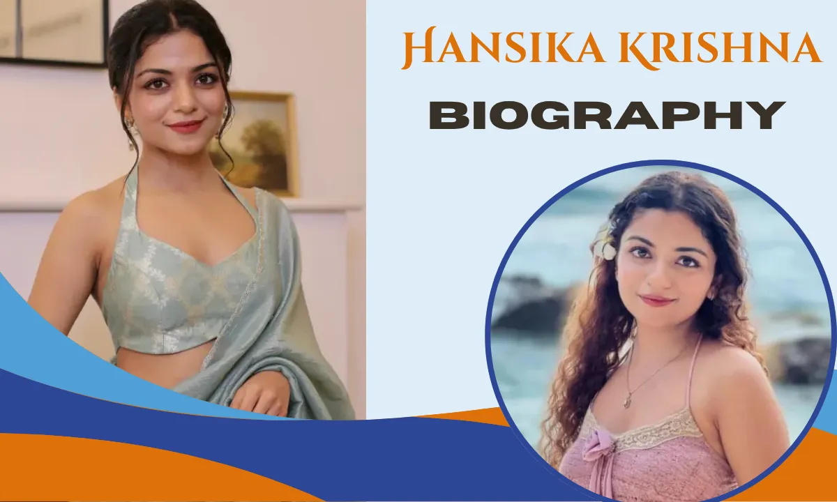Hansika Krishna Height: Biography, Age, Family, Education, Career, Net Worth & More