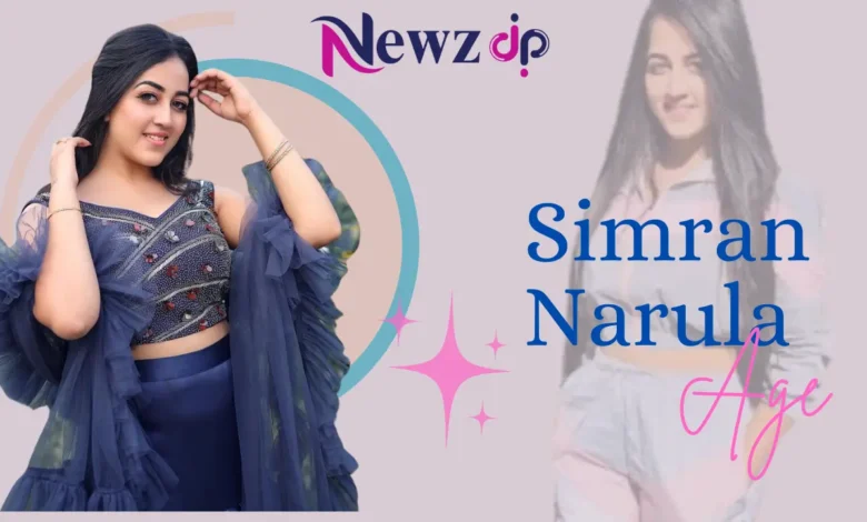 Simran Narula Age